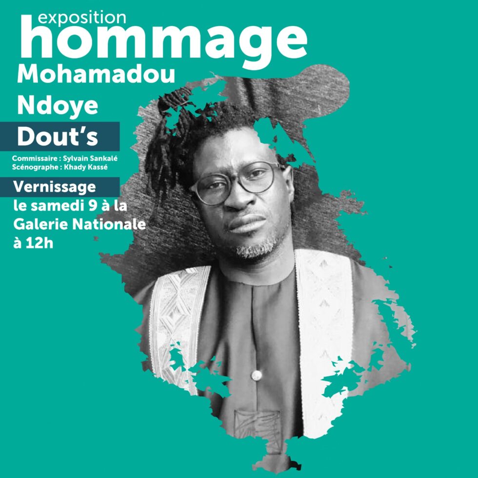 Hommage à Mohamadou Ndoye Dout’s Exhibition Poster