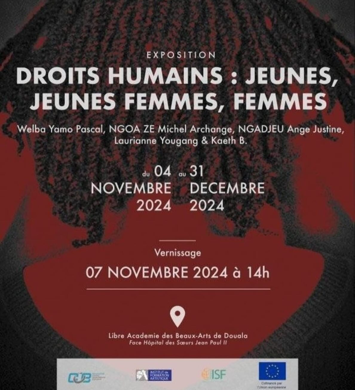 Droits Humains : Jeunes, Jeunes Femmes, Femmes Exhibition Poster