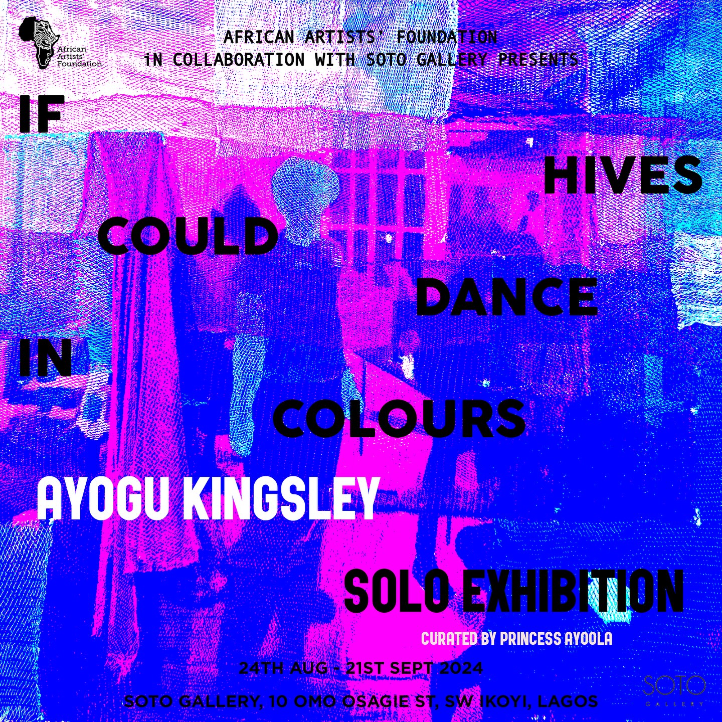 If Hives Could Dance in Colors Exhibition Poster